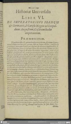 Liber VI. De Imperatoribus Francis & Germanis, a Carolo Magno ad Leopoldum Augustum, Caesarem hodie imperantem