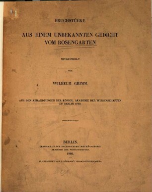 Bruchstücke aus einem unbekannten Gedicht vom Rosengarten