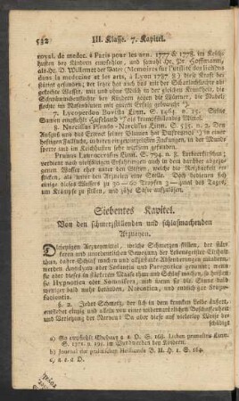 Siebentes Kapitel. Von den schmerzstillenden und schlafmachenden Arzneyen