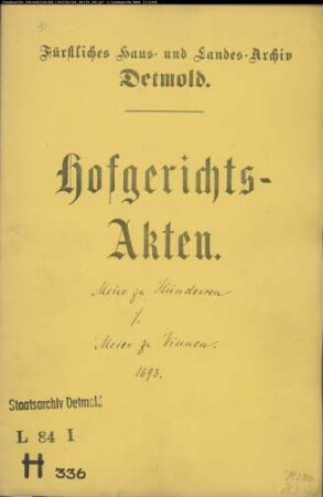 Hündersen, Dietrich Meier zu gegen Johann Henrich Meier zu Vinnen - Brautschatz