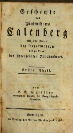 Geschichte des Fürstenthums Calenberg seit den Zeiten der Reformation bis zu Ende des siebenzehnten Jahrhunderts, 1