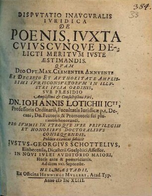 Disputatio Inauguralis Iuridica De Poenis, Iuxta Cuiuscunque Delicti Meritum Iuste Aestimandis