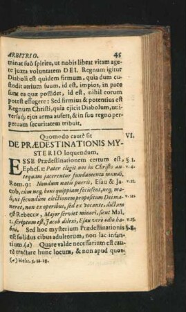 VI. De Praesdenationis Myste loquendum.