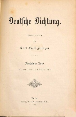 Deutsche Dichtung. 15. 1893/94