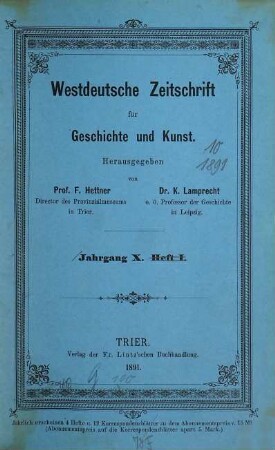 Westdeutsche Zeitschrift für Geschichte und Kunst, 10. 1891