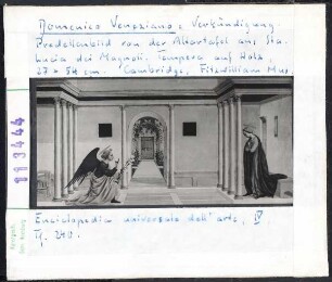 Domenico Veneziano: Verkündigung, Predella aus der Altartafel von Sta. Lucia dei Magnoli, Sacra Conversazione, Florenz, Uffizien