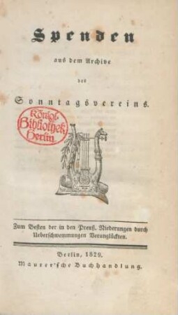 [1]: Spenden aus dem Archive des Sonntagsvereins : Zum Besten der in den Preuß. Niederungen durch Ueberschwemmungen Verunglückten