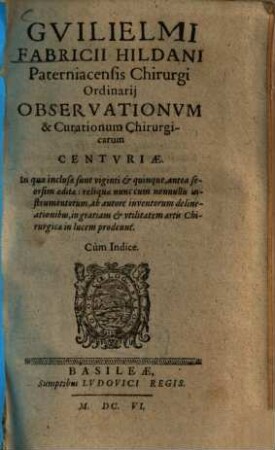 Observationum et Curationum Chirurgicarum : centuriae