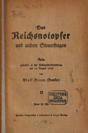 Das Reichsnotopfer und andere Steuerfragen : Rede, gehalten in der Nationalversammlung am 13. August 1919