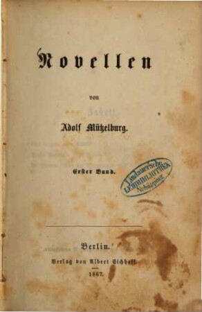 Novellen von Adolf Mützelburg. 1