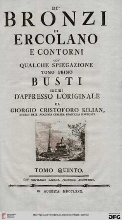 Band 5: Li Contorni Delle Pitture Antiche D'Ercolano: Con Le Spiegazioni Incise D'Appresso L'Originale: De' Bronzi Di Ercolano E Contorni: Busti