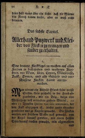 Das sechste Capitel. Allerhand Putzwerk und Kleider von Flecken zu reinigen und sauber zu erhalten