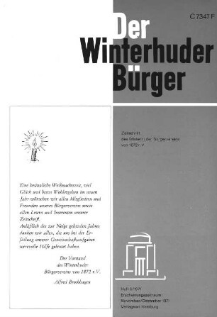Heft 6 / 1971 : Zeitschrift des Winterhuder Bürgervereins von 1872 r.V. Heft 6/1971 Erscheinungszeitraum: November/ Dezember 1971