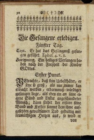 Die Gefangene erledigen.