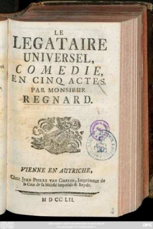 Le Legataire Universel : Comedie, En Cinq Actes