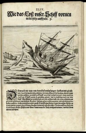 XLIV. Wie das Eyß unser Schiff vornen in die höhe auffhube. 9.