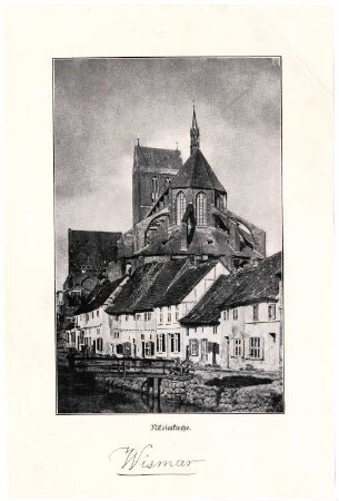 Nikolaikirche, Wismar: Ansicht von Osten: Häuserzeile, dahinter die Kirche
