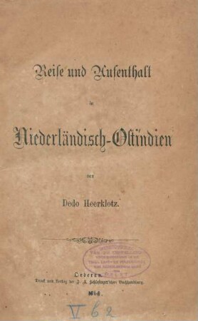 Reise und Aufenthalt in Niederländisch-Ostindien