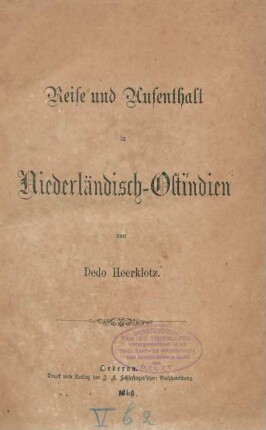 Reise und Aufenthalt in Niederländisch-Ostindien