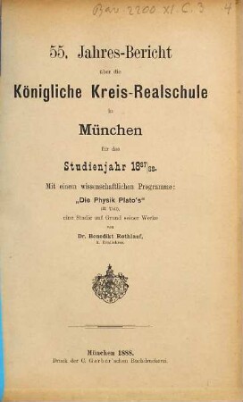 Jahresbericht über die Königliche Kreis-Realschule in München. 1887/88