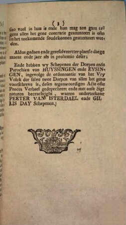 Proces Verbael Ende Resolutien gehouden ende genomen door de Volkeren der Dorpen ende Parochien Van Huyssingen ende Eysingen