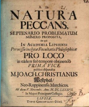 Natura peccans, septenario problematum numero proposita