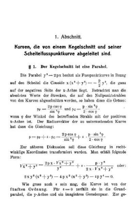 1. Abschnitt - Kurven, die von einem Kegelschnitt und seiner Scheitelfusspunktkurve abgeleitet sind.