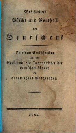 Was fordert Pflicht und Vortheil der Deutschen?