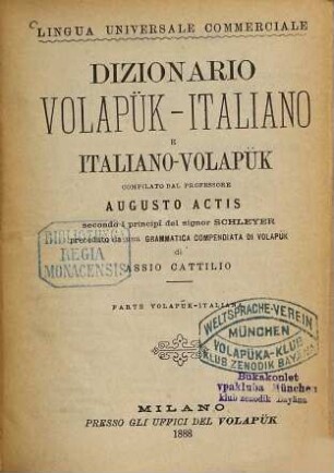 Dizionario volapük-italiano e italiano-volapük : lingua universale commerciale ; parte volapük - italiana