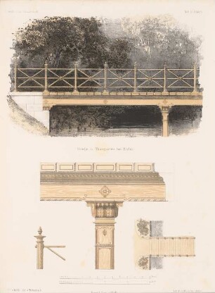 Brücke im Tiergarten, Berlin: Ansicht, Details (aus: Architektonisches Skizzenbuch, H. 11, 1853)