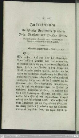 Instruktionen An Charles Cotesworth Pinckney, John Marshall und Elbridge Gerry, ausserordentliche Envoyes und bevollmächtigte Minister bei der französischen Republik