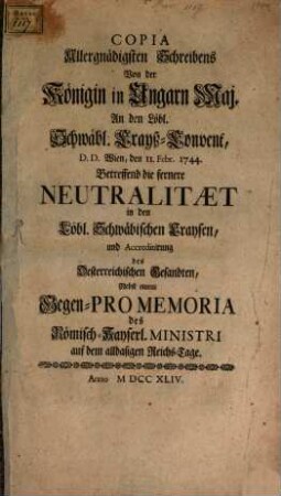 Copia Schreibens ... der Königin in Ungarn an den Schwäbischen Kreisconvent