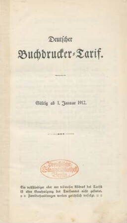 Deutscher Buchdrucker-Tarif : gültig ab 1. Januar 1912