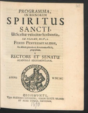 Programma In Honorem Spiritus Sancti, Ut Scribae velociter Scribentis : Ex Psalmo, XLIV, 2.