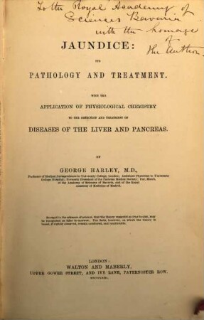 Jaundice: its pathology and treatment : With the application of physiological chemistry to the detection and treatment of diseases of the liver and pancreas
