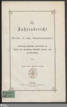 51.1892: Jahresbericht des Vereins Ev.-Luth. Glaubensgenossen zur Förderung Christlicher Erkenntnis im Volke und Ausübung Christlicher Armen- und Krankenpflege