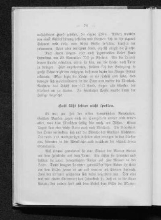 Gott läßt seiner nicht spotten.