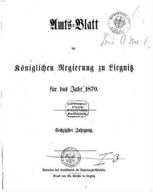 Amts-Blatt der Preußischen Regierung zu Liegnitz. 1870 = Jg. 60