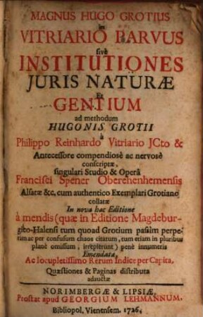 Magnus Hugo Grotius in Vitriario Parvus sive Institutiones Juris Naturæ Et Gentium