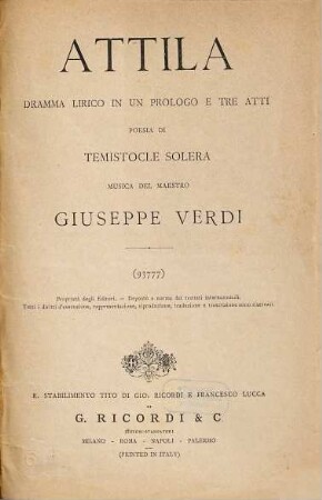 Attila : dramma lirico in un prologo e tre atti