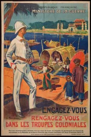 "Engagez-vous, rengagez-vous dans les troupes coloniales." Werbeplakat für die Kolonialtruppen (2-1931)