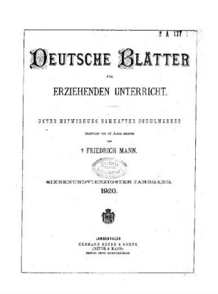 47: Deutsche Blätter für erziehenden Unterricht - 47.1919/20
