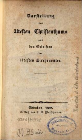 Darstellung des ältesten Christenthums ...