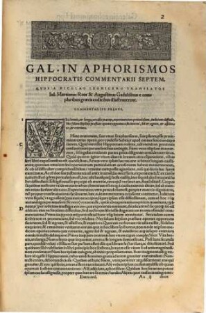 Galeni Omnia Qvae Extant Opera : Quorum alia nunc primum sunt inuenta: alia vel denuo fidelius tranlata, uel innumeris pene locis ad veterum graecorum exemplarium veritatem castigata. [8], Galeni Extra Ordinem Classivm Libri In quibus breues rerum determinationes traduntur, ...