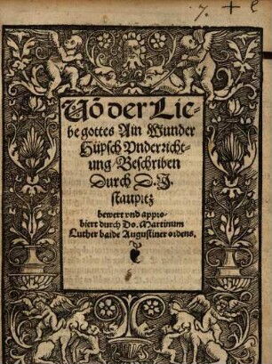 Von der Liebe Gottes ain wunder hüpsch Underrichtung