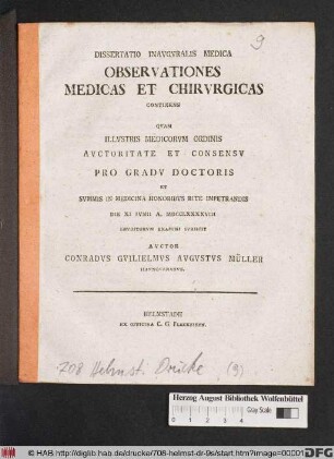 Dissertatio Inavgvralis Medica Observationes Medicas Et Chirvrgicas Continens