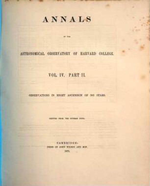 Right ascensions of 505 stars determined with the east transit circle at the Observatory of Harvard College : George Phillips Bond, A. M., Director. 1862 - 1865
