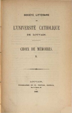 Choix de mémoires. 10. 1869