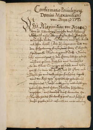 Confirmatio privilegio[rum] Domini Maximiliani von Berga vom 09.03.1520 [Bestätigung der Privilegien durch den Statthalter Karls V. Maximilian von Bergen; Ausfertigung: UAT U 13]