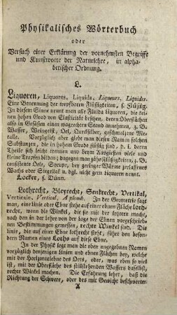 Physikalisches Wörterbuch oder Versuch einer Erklärung der vornehmsten Begriffe und Kunstwörter der Naturlehre : mit kurzen Nachrichten von der Geschichte der Erfindungen und Beschreibungen der Werkzeuge begleitet ; in alphabetischer Ordnung, 3. Von Liq bis Sed